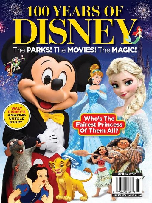Title details for 100 Years Of Disney - The Parks! The Movies! The Magic! by A360 Media, LLC - Available